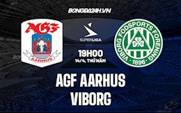 Nhận định,  AGF Aarhus vs Viborg 19h00 ngày 14/4 (VĐQG Đan Mạch 2021/22)