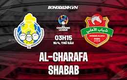 Nhận định Al-Gharafa vs Shabab 3h15 ngày 15/4 (AFC Champions League 2022)