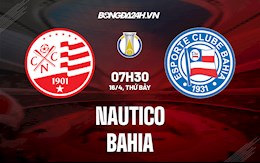 Nhận định bóng đá Nautico vs Bahia 7h30 ngày 16/4 (Hạng 2 Brazil 2022)