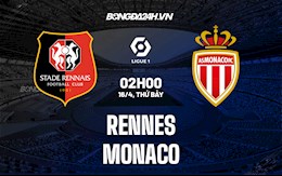 Nhận định bóng đá Rennes vs Monaco 2h00 ngày 16/4 (Ligue 1 2021/22)