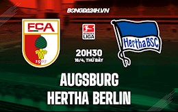 Nhận định Augsburg vs Hertha Berlin 20h30 ngày 16/4 (VĐQG Đức 2021/22)