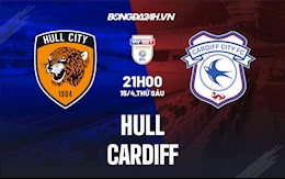 Nhận định,  Hull vs Cardiff 21h00 ngày 15/4 (Hạng Nhất Anh 2021/22)
