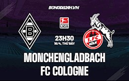 Nhận định Monchengladbach vs Cologne 23h30 ngày 16/4 (VĐQG Đức 2021/22)