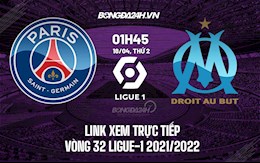 Link xem trực tiếp PSG vs Marseille hôm nay 18/4 Ligue 1 2021/22 (Full HD)