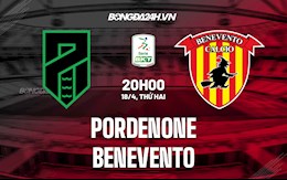 Nhận định,  Pordenone vs Benevento 20h00 ngày 18/4 (Hạng 2 Italia 2021/22)