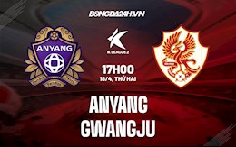 Nhận định Anyang vs Gwangju 17h00 ngày 18/4 (Hạng 2 Hàn Quốc 2022)