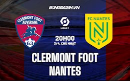 Nhận định,  Clermont vs Nantes 20h00 ngày 3/4 (VĐQG Pháp 2021/22)