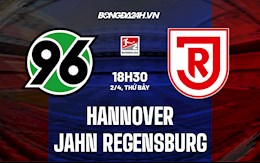 Nhận định Hannover vs Jahn Regensburg 18h30 ngày 2/4 (Hạng 2 Đức 2021/22)