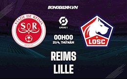 Nhận định,  Reims vs Lille 0h00 ngày 21/4 (VĐQG Pháp 2021/22)