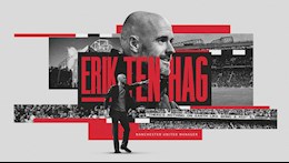 CHÍNH THỨC: Erik Ten Hag trở thành HLV trưởng MU