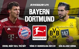 Nhận định bóng đá Bayern Munich vs Dortmund 23h30 ngày 23/4 (Bundesliga 2021/22)