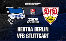 Nhận định,  Hertha Berlin vs Stuttgart 22h30 ngày 24/4 (Bundesliga 2021/22)