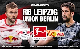 Nhận định Leipzig vs Union Berlin 20h30 ngày 23/4 (Bundesliga 2021/22)