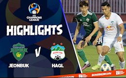 Video tổng hợp: Jeonbuk 1-0 HAGL (AFC Champions League 2022)