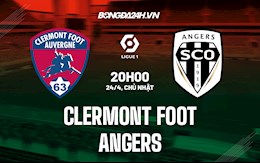 Nhận định,  Clermont vs Angers 20h00 ngày 24/4 (VĐQG Pháp 2021/22)