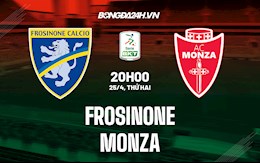 Nhận định,  Frosinone vs Monza 20h00 ngày 25/4 (Hạng 2 Italia 2021/22)