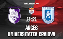 Nhận định Arges vs Universitatea Craiova 22h00 ngày 25/4 (VĐQG Romania 2021/22)