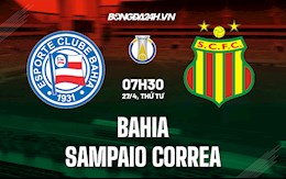 Nhận định,  Bahia vs Sampaio Correa 7h30 ngày 27/4 (Hạng 2 Brazil 2022)