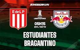 Nhận định Estudiantes vs Bragantino 5h15 ngày 27/4 (Copa Libertadores 2022)