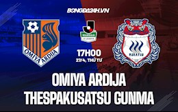 Nhận định Omiya Ardija vs Thespakusatsu Gunma 17h00 ngày 27/4 (Hạng 2 Nhật Bản 2022)