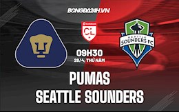 Nhận định Pumas vs Seattle Sounders 9h30 ngày 28/4 (CONCACAF Champions League 2022)