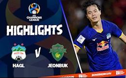 Video tổng hợp: HAGL 1-1 Jeonbuk (AFC Champions League 2022)