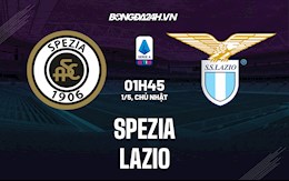 Nhận định,  Spezia vs Lazio 1h45 ngày 1/5 (Serie A 2021/22)