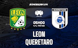 Nhận định,  Leon vs Queretaro 5h00 ngày 4/4 (VĐQG Mexico 2021/22)