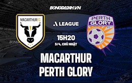 Nhận định,  Macarthur vs Perth Glory 15h20 ngày 3/4 (VĐQG Australia 2021/22)