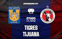 Nhận định,  Tigres vs Tijuana 7h00 ngày 4/4 (VĐQG Mexico 2021/22)