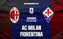 Nhận định bóng đá AC Milan vs Fiorentina 20h00 ngày 1/5 (Serie A 2021/22)