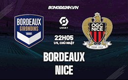 Nhận định,  Bordeaux vs Nice 22h05 ngày 1/5 (VĐQG Pháp 2021/22)