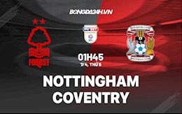 Nhận định,  Nottingham vs Coventry 1h45 ngày 7/4 (Hạng Nhất Anh 2021/22)