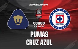 Nhận định,  Pumas vs Cruz Azul 9h00 ngày 6/4 (CONCACAF Champions League 2022)