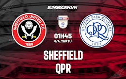 Nhận định Sheffield United vs QPR 1h45 ngày 6/4 (Hạng Nhất Anh 2021/22)