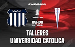 Nhận định bóng đá Talleres vs Universidad Catolica 5h00 ngày 7/4 (Copa Libertadores 2022)