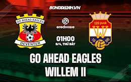 Nhận định,  Go Ahead Eagles vs Willem II 1h00 ngày 9/4 (VĐQG Hà Lan 2021/22)