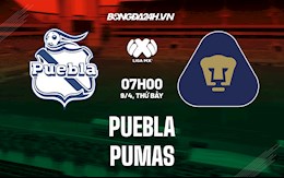 Nhận định bóng đá Puebla vs Pumas 7h00 ngày 9/4 (VĐQG Mexico 2021/22)