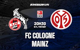 Nhận định,  Cologne vs Mainz 20h30 ngày 9/4 (VĐQG Đức 2021/22)