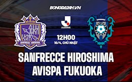 Nhận định Sanfrecce Hiroshima vs Avispa Fukuoka 12h00 ngày 10/4(VĐQG Nhật Bản 2022)