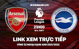 Link xem trực tiếp Arsenal vs Brighton bóng đá Ngoại Hạng Anh 2022 ở đâu ?