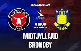 Nhận định Midtjylland vs Brondby 1h00 ngày 13/5 (VĐQG Đan Mạch 2021/22)