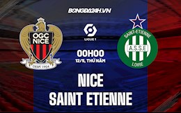 Nhận định Nice vs Saint-Etienne 0h00 ngày 12/5 (VĐQG Pháp 2021/22)