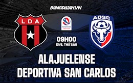 Nhận định Alajuelense vs Deportiva San Carlos 9h00 ngày 13/5 (VĐQG Costa Rica 2021/22)