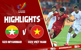 Video tổng hợp: U23 Myanmar 0-1 U23 Việt Nam (Bảng A SEA Games 31)