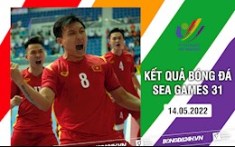Kết quả bóng đá SEA Games 31 14/5: Futsal Việt Nam vs Futsal Malaysia
