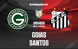 Nhận định,  Goias vs Santos 5h00 ngày 16/5 (VĐQG Brazil 2022)