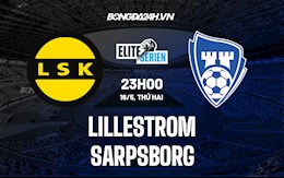 Nhận định,  Lillestrom vs Sarpsborg 23h00 ngày 16/5 (VĐQG Na Uy 2022)