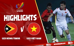 Video tổng hợp: U23 Đông Timor 0-2 U23 Việt Nam (Bảng A SEA Games 31)