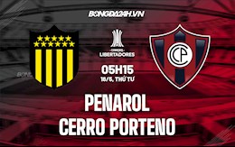 Nhận định bóng đá Penarol vs Cerro Porteno 5h15 ngày 18/5 (Copa Libertadores 2022)